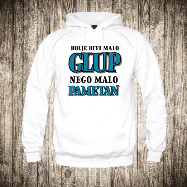 deciji duks boja bela slika bolje biti malo glup nego malo pametan