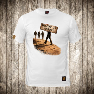 Dobrodošao u realnost ( Welcome to reality )