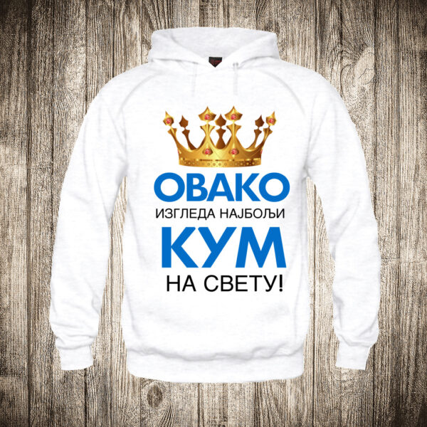 duks sa kapuljacom boja bela slika ovako izgleda najbolji kum na svetu 2