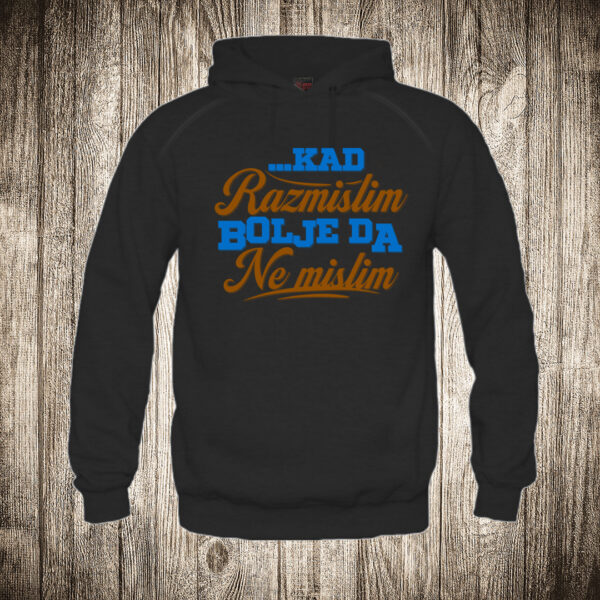 duks sa kapuljacom boja crna slika kad razmislim bolje da ne mislim