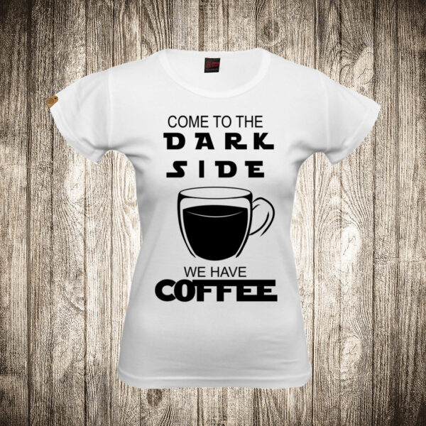 zenska majica boja bela slika kafa 10 dark side coffee