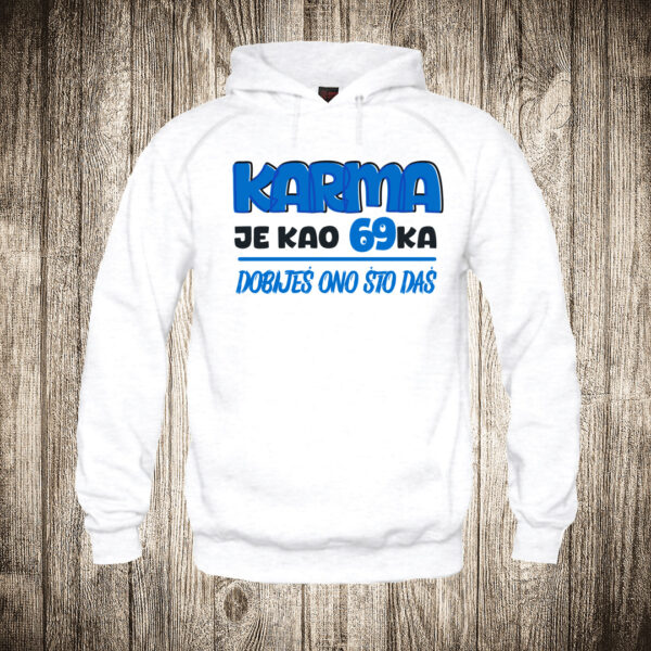 duks sa kapuljacom boja bela slika karma je kao 69ka dobijes ono sto das