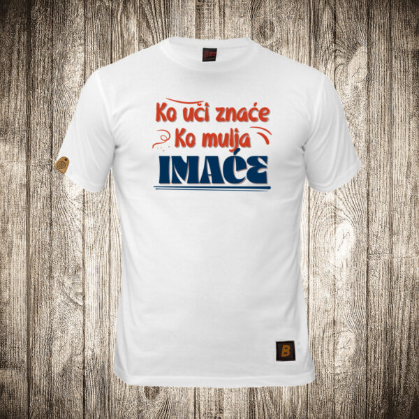 decija majica boja bela slika ko uci znace ko mulja imace