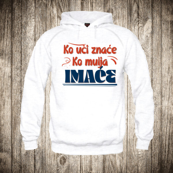 duks sa kapuljacom boja bela slika ko uci znace ko mulja imace