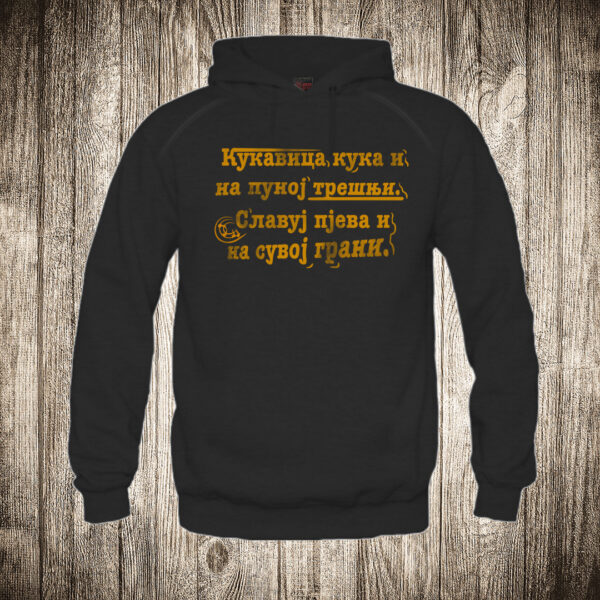 duks sa kapuljacom boja crna slika kukavica kuka i na punoj tresnji slavuj pjeva i na suvoj grani