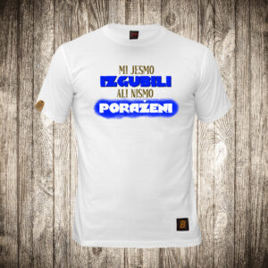 Mi smo izgubili ali nismo poraženi