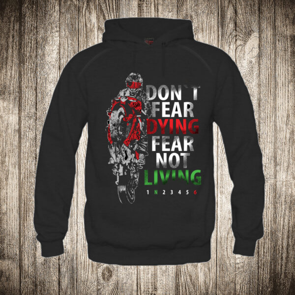 duks sa kapuljacom boja crna slika motor don t fear dying fear not living