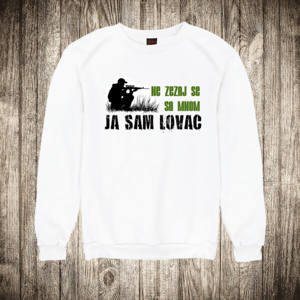 duks bez kapuljace boja bela slika ne zezaj se sa mnom ja sam lovac lov