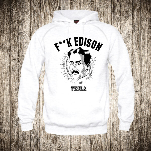 duks sa kapuljacom boja bela slika nikola tesla 9 fuck edison