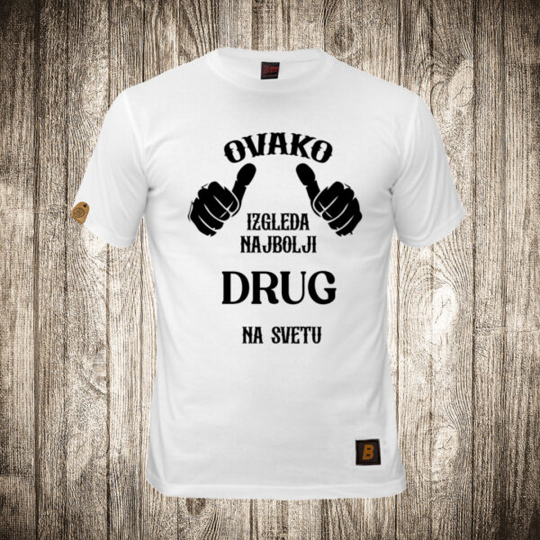muska majica boja bela slika ovako izgleda najbolji drug na svetu
