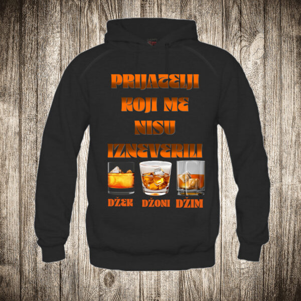 duks sa kapuljacom boja crna slika prijatelji koji me nisu izneverili viski