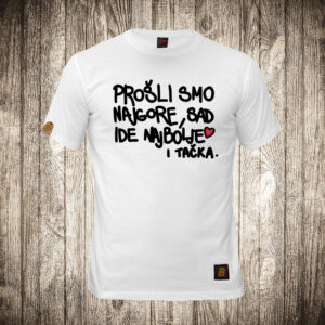 Prošli smo najgore, sad ide najbolje ( Ljubav )