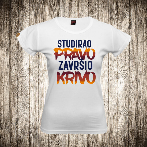 zenska majica boja bela slika studirao pravo zavrsio krivo
