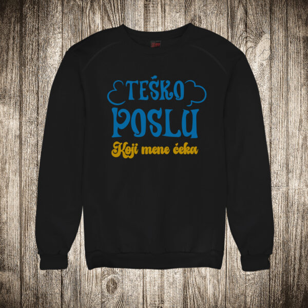 duks bez kapuljace boja crna slika tesko poslu koji mene ceka