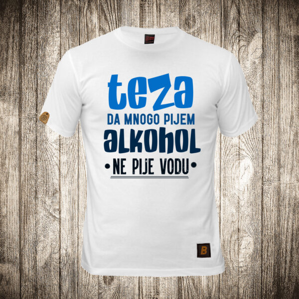 muska majica boja bela slika teza da mnogo pijem alkohol ne pije vodu