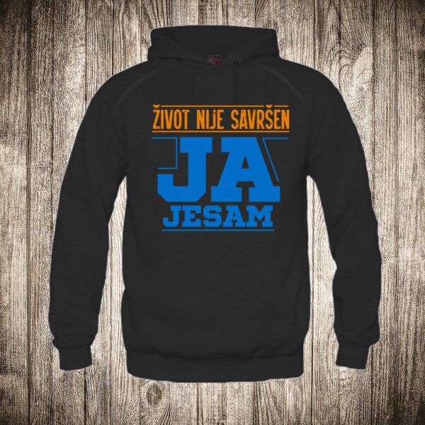 duks sa kapuljacom boja crna slika zivot nije savrsen ja jesam